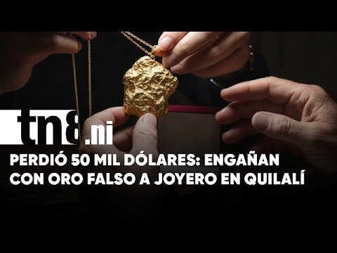 Estafa de oro en Quilalí: joyero pierde 50 mil dólares en engaño millonario