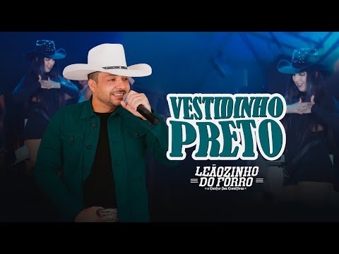 Leãozinho do Forró || Vestidinho Preto