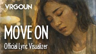 Download lagu Virgoun - Move On ( Lyric Visualizer) mp3