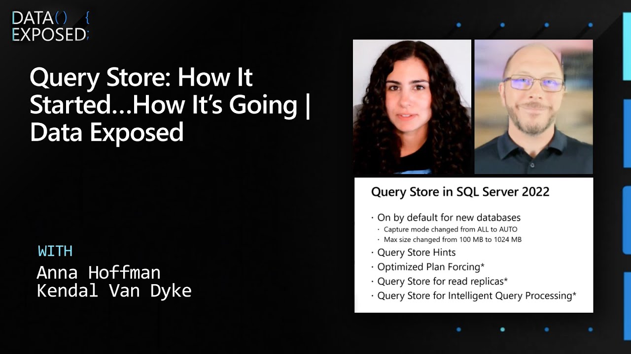 Comprehensive Guide to Query Store Evolution by Microsoft Expert | Data Exposed