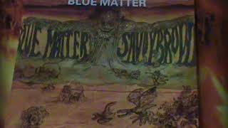 Savoy Brown`s Blue Matter Album--Bluesrock (HQ Sound) 68/69