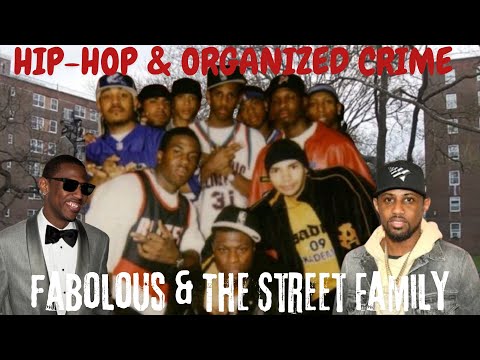 Hip-Hop's Ties To BLACK ORGANIZED CRIME: Fabolous & The Street Family