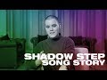 SHADOW STEP Song Story -- Hillsong UNITED