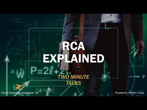 2 minute talks - RCA explained (Root Cause Analysis)