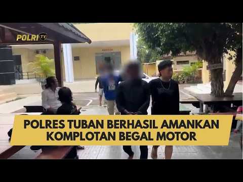 POLRES TUBAN BERHASIL AMANKAN KOMPLOTAN BEGAL MOTOR