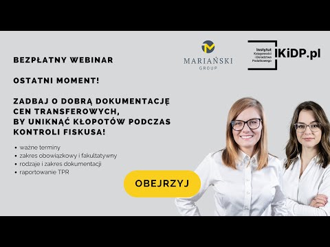Ostatni moment na dokumentację cen transferowych #TP #ceny transferowe