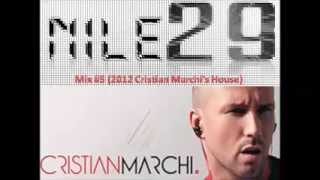 Nile29 - Mix #5 (2012 Cristian Marchi's House)
