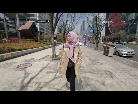 MUSLIM TRAVELERS 2018 - Gangnam, Korea Selatan