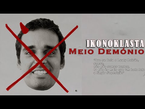 Ikonoklasta - Meio Demónio (Sujo)