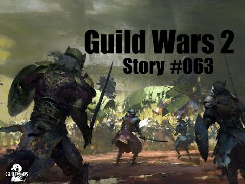 Let's Play Guild Wars 2 *Story* (german) Part #063 "Die lang ersehnte Zusammenkunft!"