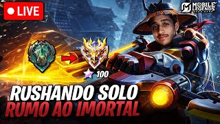 🔴 DO ÉPICO AO IMORTAL TOTALMENTE SOLOQ | Mobile Legends Ao Vivo