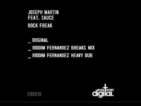 Joseph Martin Feat. Sauce - Rock Freak (Riddim Fernandez Heavy Dub)