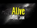 Alive (KARAOKE) | Pearl Jam