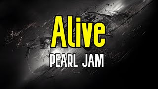 Alive (KARAOKE) | Pearl Jam