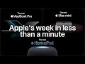Apple’s week in less than a minute