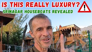 The Truth About Srinagar Houseboats: What I Wish I Had Known