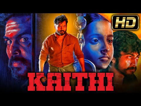 Kaithi - Karthi Superhit Blockbuster Action Hindi Dubbed Movie | Narain, Arjun Das