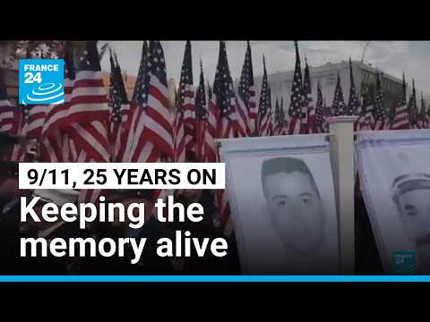25 years on, America seeks to keep 9/11 memories alive