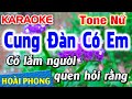 Cung Đàn Có Em Tone Nữ Karaoke Nhạc Sống Hoài Phong Organ
