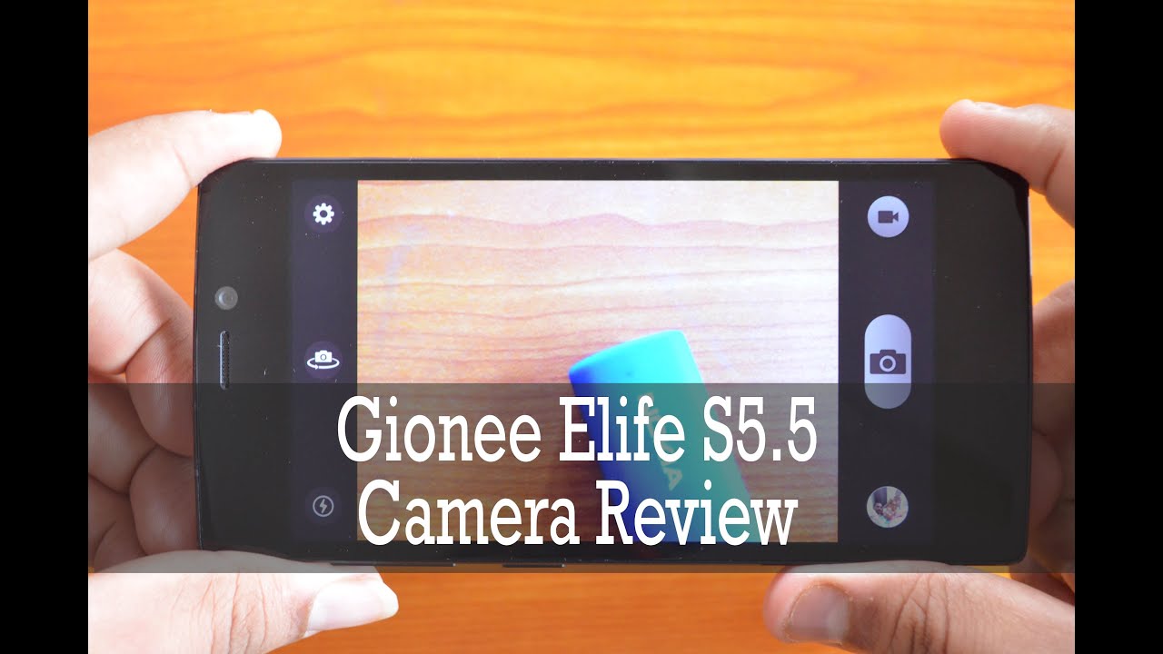Gionee Elife S5.5 Camera Review