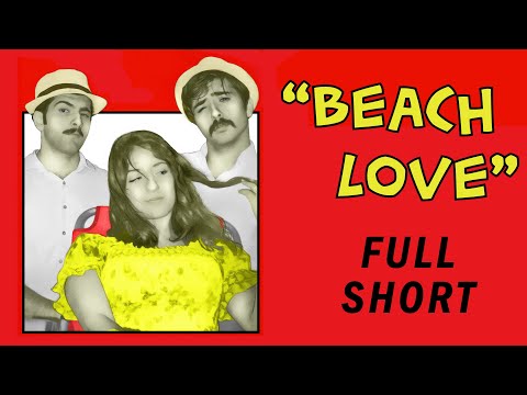 Beach Love | Official Full Short