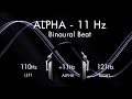 Day Dream On The Alpha Wave 1hr Pure Binaural Beat Session At 11Hz Intervals