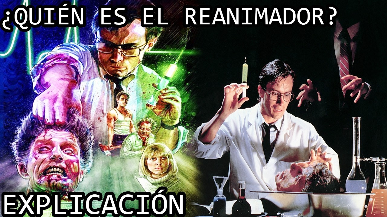¿Quién es el Reanimador? El Siniestro Origen e Historia del Doctor Herbert West Reanimator Explicado