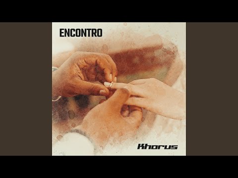 Encontro - Khorus