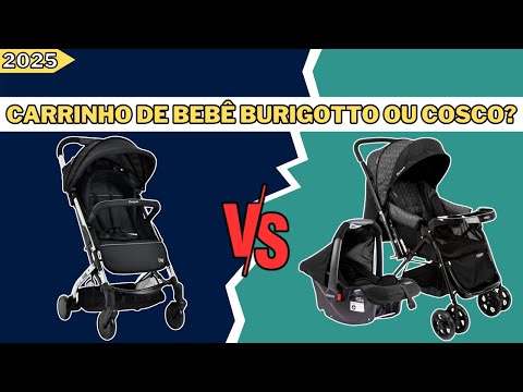Burigotto vs Cosco | Qual o MELHOR Carrinho de Bebê Para COMPRAR em 2025? [Comparativo Completo]