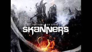 Skanners - Factory of Steel - 01 Never Give Up