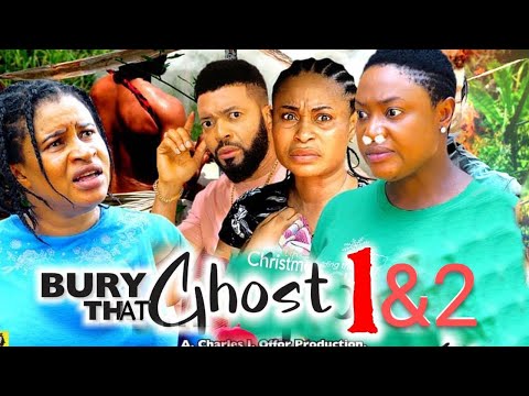 BURY THAT GHOST " Complete Season 1&2"  Mary Igwe/ Lizzy Gold 2024 Trending Movie