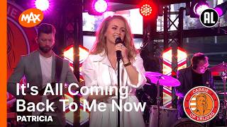 Download lagu PATRICIA - It's All Coming Back To Me Now | CARRIE OP VRIJDAG mp3