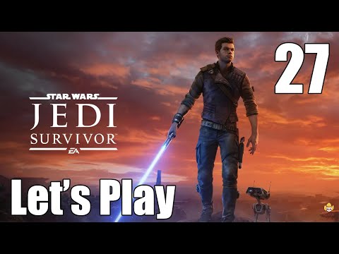 Star Wars Jedi: Survivor - Let's Play Part 27: Returning to Cere