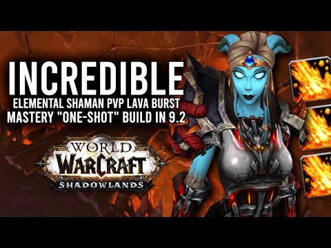 This Elemental Lava PvP Build Has Potential To "One-Shot" In Patch 9.2! - WoW: Shadowlands 9.2