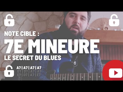La 7e mineure : le secret du son blues (impro blues à la guitare)
