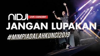 Nidji - Jangan Lupakan #MIMPIADALAHKUNCI2019