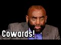 We Gotta Overcome Being Cowards And Be Fearless Christians Again