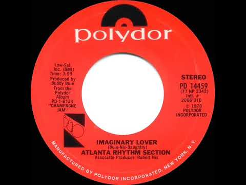 1978 HITS ARCHIVE: Imaginary Lover - Atlanta Rhythm Section (stereo 45 single version)