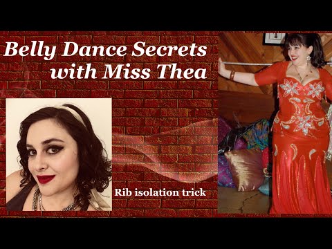Belly Dance Secrets with Miss Thea - rib isolation trick