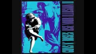 Guns N' Roses - Use Your Illusion II Full Album