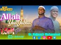 Allaah Yaa Jabaa Heelaafii Quwwaa Siiqqaba