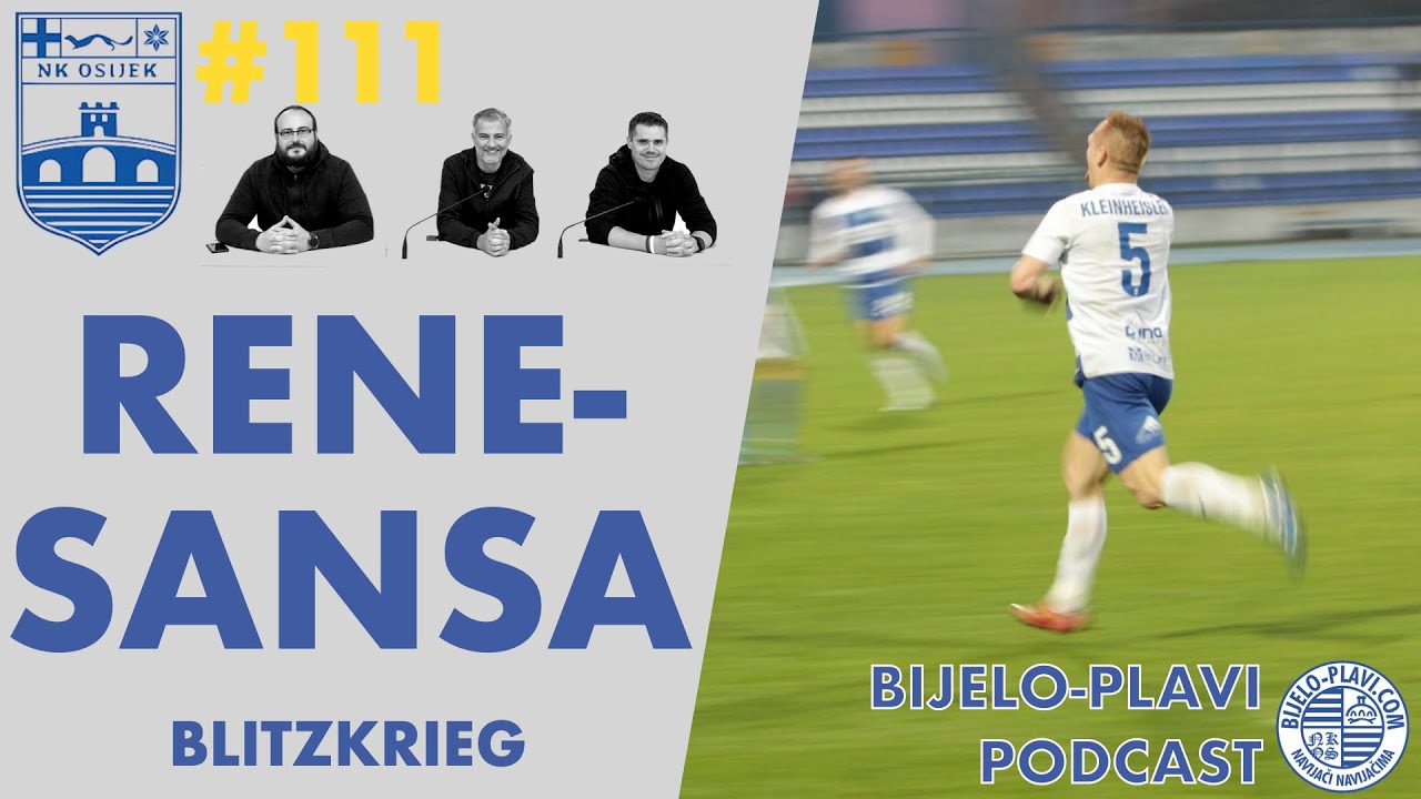 Bijelo-plavi podcast #111: RENEsansa