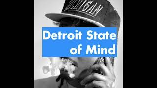 DANNY BROWN - DETROIT STATE OF MIND VOL 1 (2007)