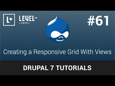 Drupal 7 Tutorials  #61 - Creating a Responsive Grid With Views