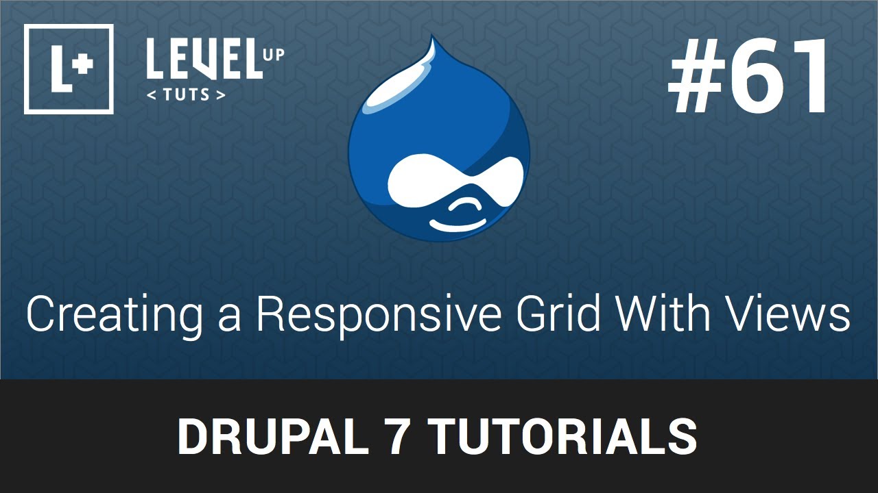 Drupal 7 Tutorials  #61 - Creating a Responsive Grid With Views