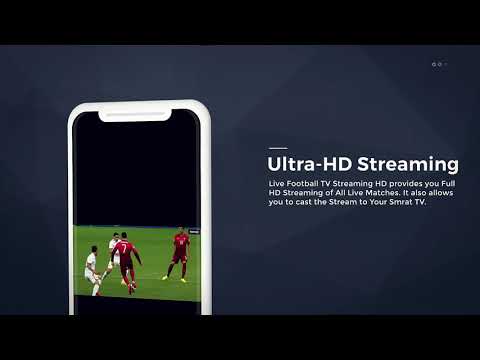 Guide Video For Live Football TV Streaming HD