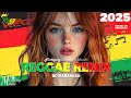 REGGAE REMIX 2025 Os Melhores Do Reggae Internacional SELEÇÃO TOP REGGAE DO MARANHÃO 2025