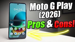 Moto G Play (2026) Pros & Cons - GOOD, BAD & UGLY!