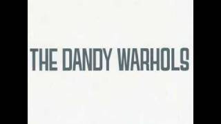 The Dandy Warhols - Nothin&#39; To Do