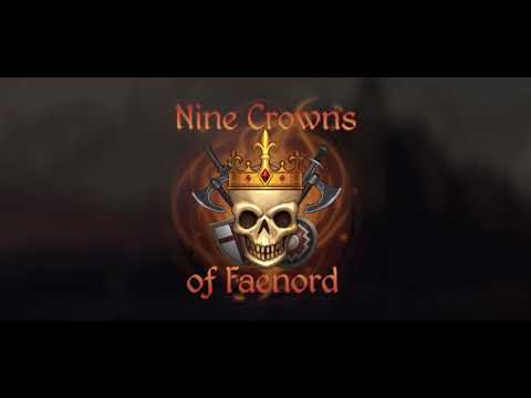 Nine Crowns of Faenord video thumbnail